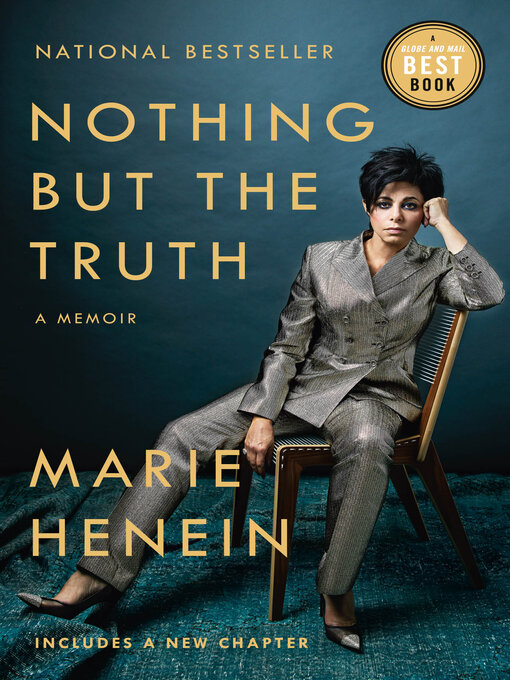 Title details for Nothing But the Truth by Marie Henein - Wait list